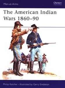 Picture of The American Indian Wars 1860-90