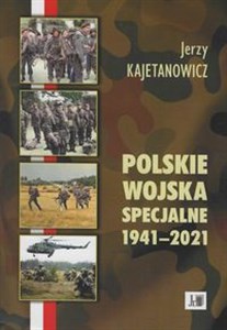 Picture of Polskie wojska specjalne 1941-2021