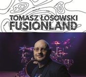 Fusionland... - Tomasz Łosowski -  books in polish 