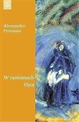 W ramionac... - Alessandro Pronzato -  Polish Bookstore 