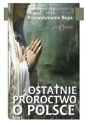 Ostatnie p... - Wincenty Łaszewski -  foreign books in polish 