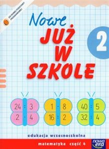 Picture of Szkoła na miarę Nowe już w szkole 2 Matematyka Część 4 Edukacja wczesnoszkolna