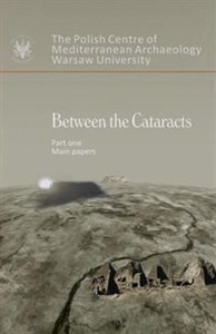 Picture of Between the Cataracts 1 Proceeding of the 11th International Conference for Nubian Studies Warsaw U