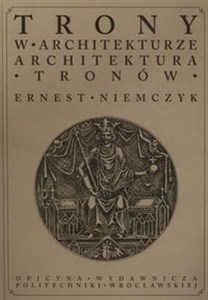 Obrazek Trony w architekturze Architektura tronów