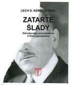 Zobacz : Zatarte śl... - Lech S. Kempczyński