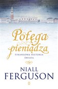 Potęga pie... - Niall Ferguson -  Polish Bookstore 