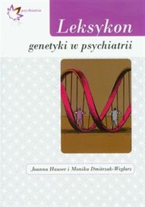 Picture of Leksykon genetyki w psychiatrii