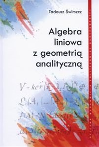 Picture of Algebra liniowa z geometrią analityczną