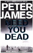 Need You D... - Peter James - Ksiegarnia w UK