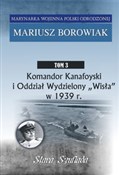 Komandor K... - Mariusz Borowiak -  foreign books in polish 