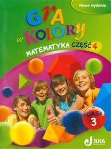 Picture of Gra w kolory 3 Matematyka Podręcznik z ćwiczeniami Część 4 Szkoła podstawowa