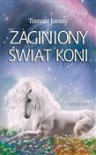 Zaginiony ... - Tomasz Jarosz -  books from Poland