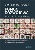 Polska książka : Pomoc rozw... - Dominika Wojtowicz