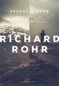 Książka : Spadać w g... - Rohr Richard