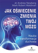 Jak oświec... - Andrew Newberg -  books from Poland