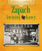 Zapach świ... - Kordian Tarasiewicz -  foreign books in polish 