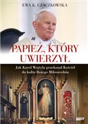 Papież, kt... - Ewa K. Czaczkowska - Ksiegarnia w UK