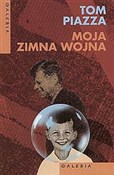 Moja zimna... - Tom Piazza -  books from Poland