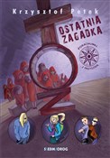 Ostatnia z... - Krzysztof Petek -  books from Poland