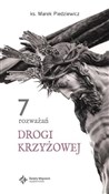 Książka : 7 Rozważań... - Marek Piedziewicz