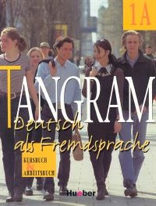Obrazek Tangram 1A Kursbuch und Arbeitsbuch Liceum ogólnokształcące Zakres rozszerzony