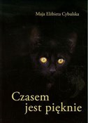 Czasem jes... - Maja Elżbieta Cybulska -  books from Poland