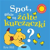 Spot gdzie... - Eric Hill -  foreign books in polish 