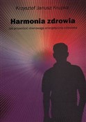 Książka : Harmonia z... - Krzysztof Janusz Krupka