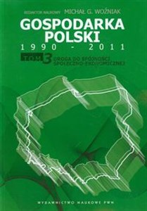 Picture of Gospodarka Polski 1990-2011 Tom 3