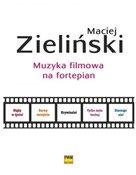Muzyka fil... - Maciej Zieliński -  books in polish 