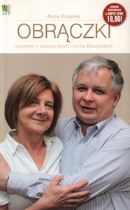 Picture of Obrączki Opowieść o rodzinie Marii i Lecha Kaczyńskich