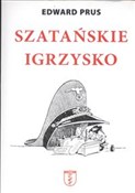 polish book : Szatańskie... - Edward Prus