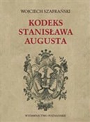 Kodeks Sta... - Wojciech Szafrański -  Książka z wysyłką do UK