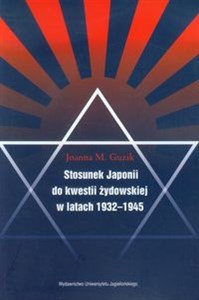 Picture of Stosunek Japonii do kwestii żydowskiej w latach 1932-1945