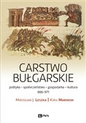 Carstwo bu... - Mirosław J. Leszka, Kirił Marinow - Ksiegarnia w UK