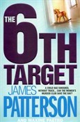 Książka : 6th target... - James Patterson, Maxine Paetro