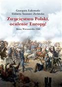 Zwycięstwo... - Grzegorz Łukomski, Elżbieta Szumiec-Zielińska -  Książka z wysyłką do UK