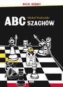 ABC szachó... - Michał Wodzyński -  books from Poland