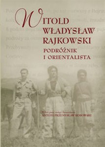 Picture of Podróżnik i orientalista
