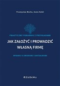 Jak założy... - Przemysław Mućko, Aneta Sokół -  Polish Bookstore 