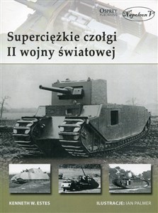 Picture of Superciężkie czołgi II wojny światowej
