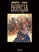 Borgia T.3... - Alejandro Jodorowsky, Milo Manara -  Książka z wysyłką do UK