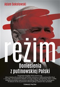 Picture of Reżim Doniesienia z putinowskiej Polski