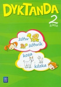 Picture of Dyktanda 2 Razem w szkole Szkoła podstawowa. Teksty do pisania ze słuchu lub z pamięci dla uczniów klasy 2