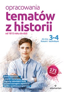 Picture of Opracowania tematów z historii dla klas 3-4 liceum i technikum od 1815 roku do dziś