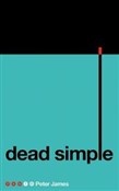 Dead Simpl... - Peter James - Ksiegarnia w UK