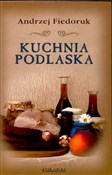 Kuchnia po... - Andrzej Fiedoruk -  books in polish 