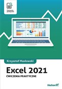 Książka : Excel 2021... - Krzysztof Masłowski