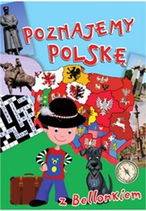 Picture of Poznajemy Polskę z Bellonkiem