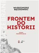 Książka : Frontem do... - Włodzimierz Bączkowski